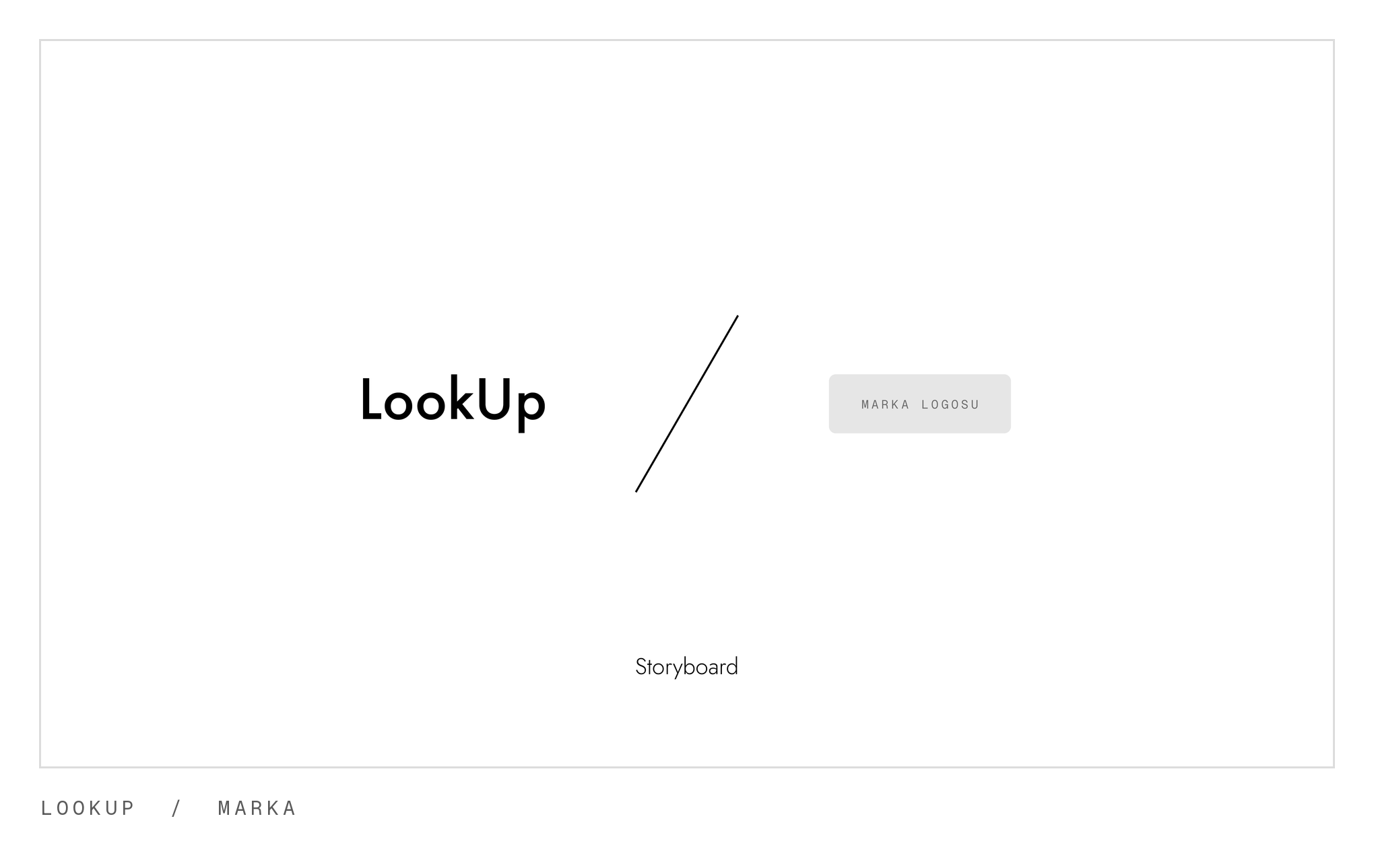 LookUp ve marka logosu, arasında eğik çizgi