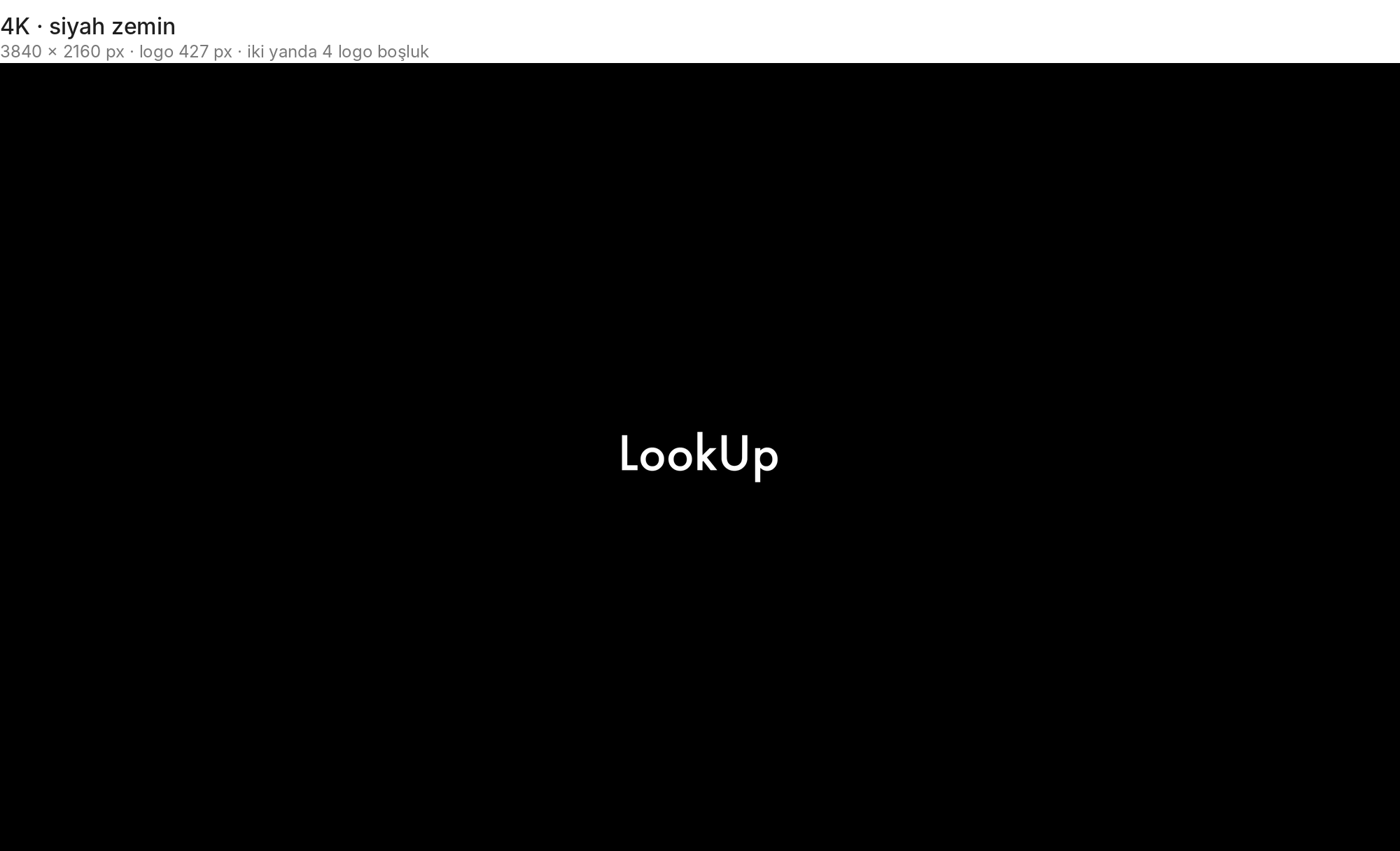 4K video, siyah zemin, logo 427 px
